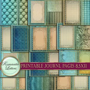 May include: A collage of printable journal pages in various textures and patterns, including tufted teal, striped, and floral designs. Each page is framed with a teal border and gold stitching. The text "Romantic Letters" and "Printable Journal Pages 8.5x11" are visible.
