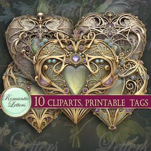 May include: Ten ornate gold heart-shaped frames with intricate details, including swirls, jewels, and a green and gold center. The frames are layered on top of each other, creating a sense of depth and dimension. The text "10 CLPARTS, PRINTABLE TAGS" is displayed at the bottom of the image.