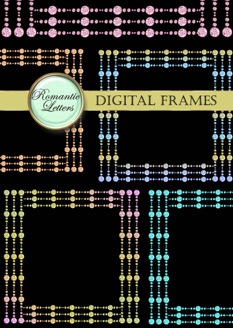 May include: Digital frames made of rows of colorful, sparkly circles. The frames are in the shape of squares and rectangles. The text "Romantic Letters" and "DIGITAL FRAMES" is at the top of the image.