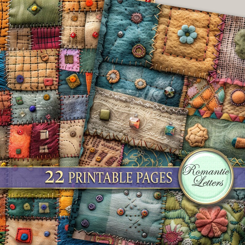 May include: A collage of 22 printable pages featuring a patchwork quilt design with various colors and textures. The pages are perfect for scrapbooking, card making, or other craft projects. The text "22 Printable Pages" and "Romantic Letters" is visible on the image.