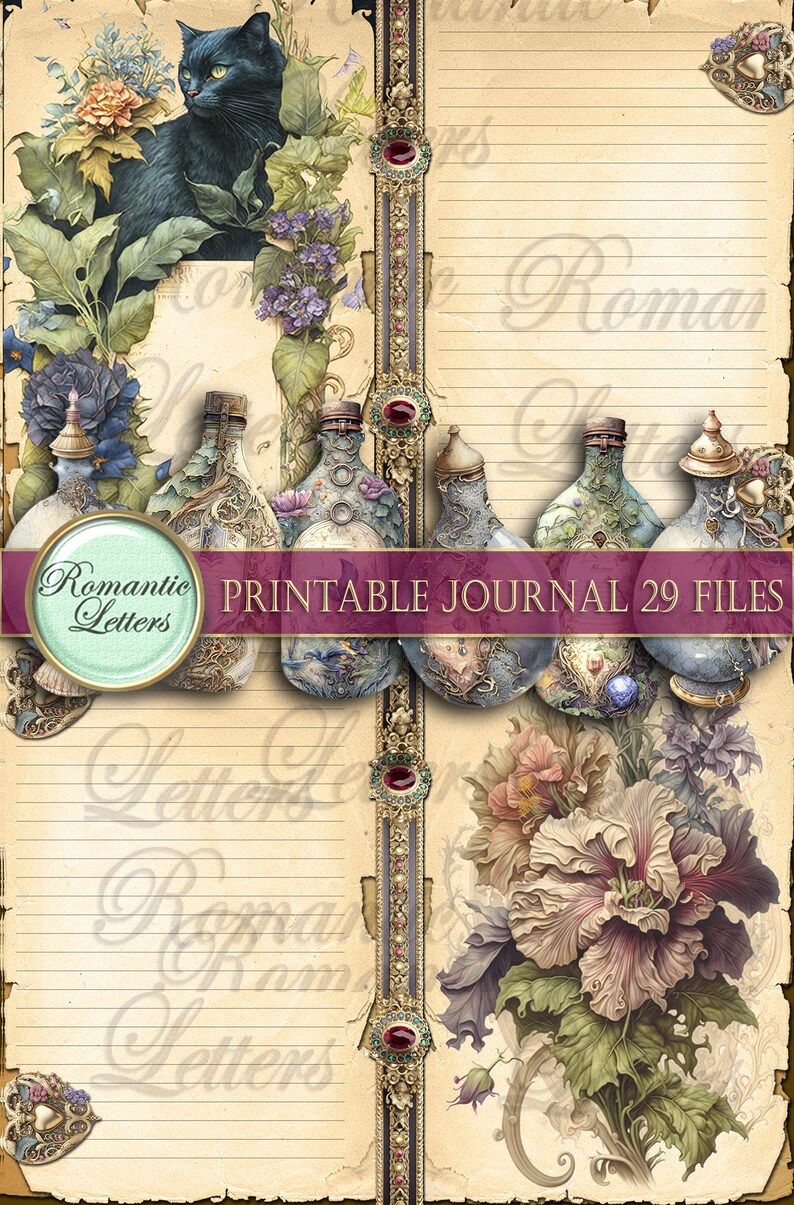May include: A digital art print featuring a black cat, floral arrangements, and decorative bottles. The text reads "Romantic Letters Printable Journal 29 Files". The background is a vintage paper design with lined pages.