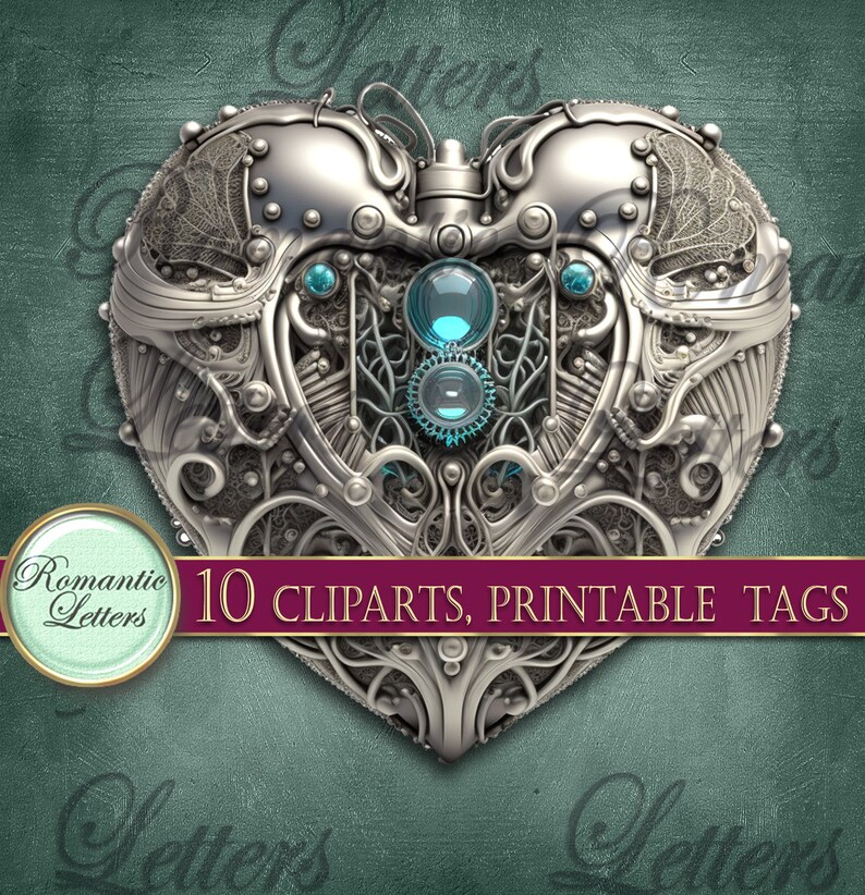 May include: A silver heart-shaped metal object with intricate details and blue gemstones. The heart is surrounded by a teal background with the text "10 CLPARTS, PRINTABLE TAGS" in a burgundy banner.