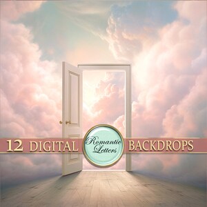May include: A white door opens to reveal a sky filled with fluffy pink and white clouds. The door is set against a backdrop of a light blue sky with a soft glow. The text "12 DIGITAL BACKDROPS" is displayed at the bottom of the image.