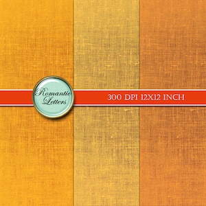 K&ouml;nnte beinhalten: Drei digitale Papiertexturen in Orange- und Gelbt&ouml;nen. Die Texturen &auml;hneln gewebtem Stoff mit einem subtilen, abgenutzten Look. Der Text "Romantic Letters" und "300 DPI 12X12 INCH" ist auf dem Bild sichtbar.