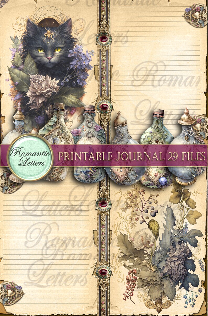 May include: Digital printable journal pages with a vintage aesthetic. Features a black cat with yellow eyes, floral arrangements, and decorative bottles. Includes the text "Romantic Letters" and "Printable Journal 29 Files".