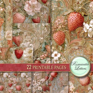 May include: A collage of 22 printable pages with a vintage floral and strawberry design. The pages feature strawberries, flowers, and ornate scrollwork in shades of red, pink, and green. The text "22 PRINTABLE PAGES" is displayed on a red banner.