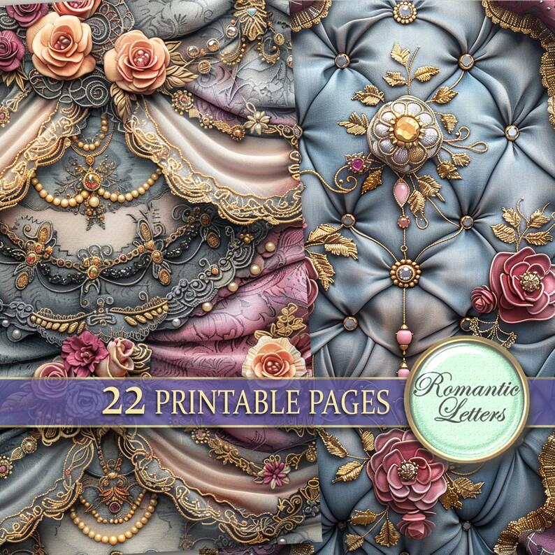 May include: A digital paper pack with 22 printable pages featuring a vintage, ornate design with gold, pink, and blue colors. The design includes roses, lace, and jewels. The text "Romantic Letters" is visible in the image.