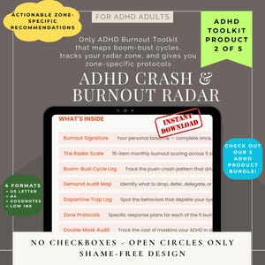 May include: ADHD Burnout Toolkit product image with the text "ADHD Crash & Burnout Radar." The image includes a tablet screen displaying "What's Inside" with sections like "Burnout Signature" and "Radar Scale." It also features "Instant Download" and "ADHD Toolkit Product 2 of 5."
