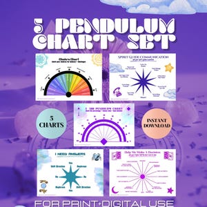 May include: A purple graphic featuring a "5 Pendulum Chart Set" with various charts for spiritual guidance. Includes a Chakra Chart, Spirit Guide Communication, and charts for decision-making. The text "Instant Download" is also visible.