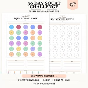 Pode incluir: Um conjunto imprimível 30 Day Squat Challenge com duas folhas PDF A4. Uma folha exibe uma grade de trinta círculos numerados coloridos para acompanhar o progresso, enquanto a outra mostra uma versão em branco. Ambas incluem seções para metas e notas.