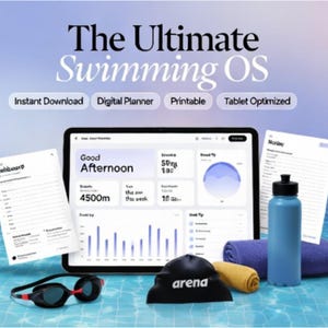 May include: A digital swimming planner displayed on a tablet screen with the text The Ultimate Swimming OS, Instant Download, Digital Planner, Printable, and Tablet Optimized. Includes swimming goggles, a black swim cap, a blue water bottle, and towels.