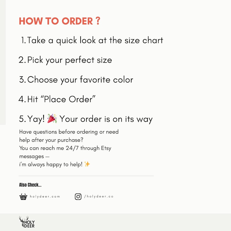 Może przedstawiać: Biała grafika informacyjna z czarnym tekstem zatytułowana HOW TO ORDER? wymieniająca pięć krok&oacute;w: 1. Take a quick look at the size chart, 2. Pick your perfect size, 3. Choose your favorite color, 4. Hit Place Order, 5. Yay! Your order is on its way.