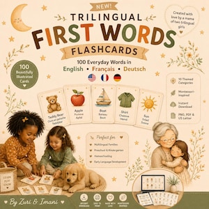 May include: Trilingual first words flashcards with 100 illustrated cards in English, French, and German. The image shows children and a grandmother with a puppy, and flashcards with images of a teddy bear, apple, boat, shirt, and sun.