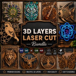 May include: A digital collection of 3D laser cut designs featuring layered wooden art pieces including a mandala, guitar, fish, bird, wolf, deer, tree, and butterfly. The central text reads 3D LAYERS LASER CUT Bundle with file format icons.