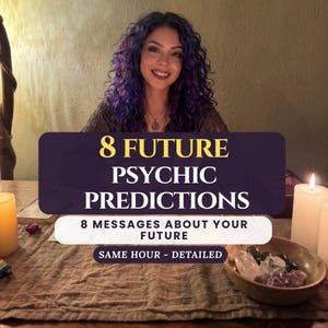 8 Future Psychic Predictions, Same HourMedium Reading, Career & Love Reading, Future Psychic Reading, Fortune Teller Reading, love reading