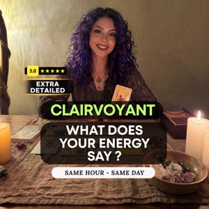 May include: A person with curly purple hair sits at a table with tarot cards, a bowl of crystals, and candles. Text overlays read 5.0 EXTRA DETAILED, CLAIRVOYANT, WHAT DOES YOUR ENERGY SAY?, and SAME HOUR - SAME DAY, set against a warm, dimly lit background.