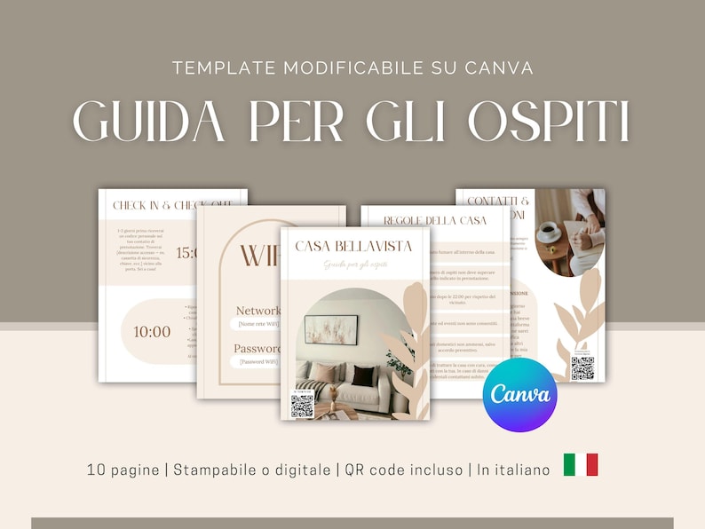May include: A beige and white guide for guests, with the title "GUIDA PER GLI OSPITI" in large letters. The guide includes pages with information on check-in, Wi-Fi, house rules, and contacts. The Canva logo is visible.