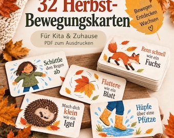May include: A set of 32 autumn movement cards with German text including 32 Herbst-Bewegungskarten, Bewegen Entdecken Wachsen, Schüttle den Regen ab, Renn schnell wie ein Fuchs, Flattere wie ein Blatt, Mach dich klein wie ein Igel, and Hüpfe über eine Pfütze.