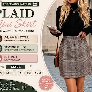 May include: A plaid mini skirt with a high waist and button front is shown. The image includes a PDF sewing pattern with printable formats, a sewing guide, and instant download. Sizes range from XS to XXXL. The text reads "Easy to Sew, Stylish to Wear."