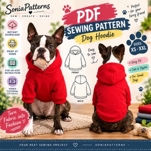Op de afbeelding: Een PDF-naaipatroon voor een hondenhoodie van SoniaPatterns. De afbeelding toont een Boston Terrier in een rode hoodie, zowel van voren als van achteren gezien, met lijntekeningen van het kledingstuk en tekstdetails.