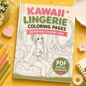 Puede incluir: Un libro para colorear titulado "KAWAII LINGERIE COLORING PAGES" con 25 páginas imprimibles. La portada presenta un dibujo lineal de una mujer en lencería, sentada en un tocador. El libro es una descarga digital en PDF.
