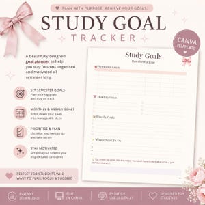 May include: A study goal tracker template featuring a light pink colour scheme with a large bow graphic. The document includes sections for semester, monthly, and weekly goals, a to-do list, and motivational text. It is labelled as a Canva template.