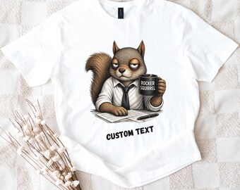 Personalized Burnout Squirrel Shirt, Funny Office Humor Tee, Corporate Meme Shirt