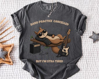 Comfort Colors® Rocker Squirrel Bass Player Shirt, Funny Musician Tee, Band Practice Cancelled Shirt