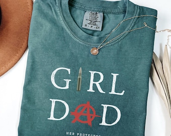 Girl Dad Shirt, Funny Father’s Day Tee, Comfort Colors Graphic T-Shirt