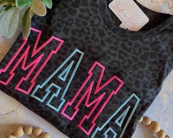 Embroidered Mama Shirt, Leopard Mama Shirt, Mother's Day Shirt, Mother's Day Gift, Mom Shirt, Black Leopard Mom Tee, Pink and Blue