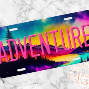 Adventure License Plate, Mountain Car Tag, Front Car Tag,  Custom License Plate, Personalized License Plate, Name License plate, Lake