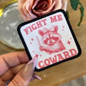 Fight Me Coward Iron On Patch, Trucker Hat Patches, Iron On Patches, Funny Hat Patch, Bag Patch, DIY, Hat Bar, Square Patch, Raccoon