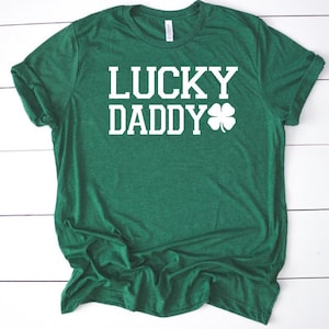 Lucky Daddy Shirt, St Patricks Day Shirt, Irish Daddy Gift, Personalized Name Shirt, First Time Dad Gift, St Pattys Dad Shirt