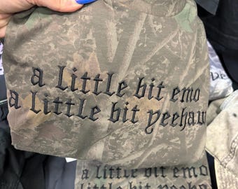 Embroidered A Little Bit Emo A Little Bit Yeehaw Camo Tshirt, Funny Alternative Short Sleeve Tee