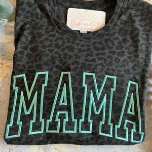Embroidered Mama Shirt, Leopard Mama Shirt, Mother&#39;s Day Shirt, Mother&#39;s Day Gift, Mom Shirt, Black Leopard Mom Tee, Turquoise