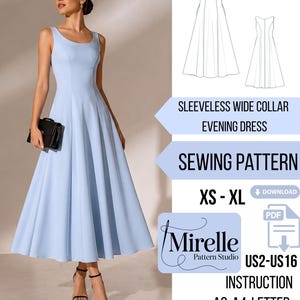 May include: A light blue sleeveless evening dress with a wide collar. The dress is a sewing pattern, sizes XS-XL. The image includes a diagram of the dress and the text "Mirelle Pattern Studio".