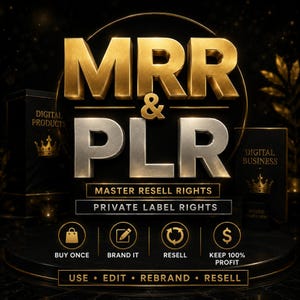 May include: A digital marketing graphic with the text "MRR & PLR" in gold and silver. The graphic includes the phrases "Master Resell Rights" and "Private Label Rights", along with icons and text indicating the steps: Buy Once, Brand It, Resell, and Keep 100% Profit.