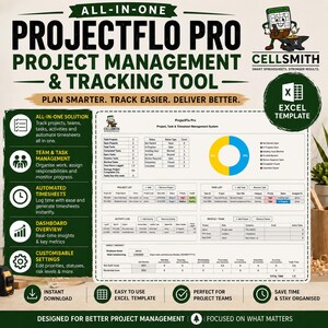 May include: An all-in-one ProjectFlo Pro project management and tracking tool Excel template. The graphic displays a dashboard with project lists, task lists, activity logs, team member tables, and a weekly timesheet. Text includes Plan Smarter, Track Easier, Deliver Better and Cellsmith Smart Spreadsheets, Stronger Results.