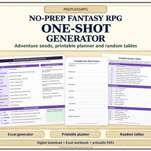 May include: A digital tool set for fantasy role-playing games titled PREPLESSRPG NO-PREP FANTASY RPG ONE-SHOT GENERATOR. It includes a printable planner, random tables, and an Excel generator for adventure seeds and quest planning.