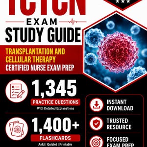 TCTNC Exam Casey Guide | 1.345 Übungsfragen & 1.400+ Karteikarten | Transplantation und Zelltherapie zertifizierte Krankenschwester Exam Prep