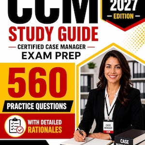 CCM Study Guide 2026-2027 | 560 Practice Questions with Detailed Rationales | Certified Case Manager Exam Prep | Digital Download
