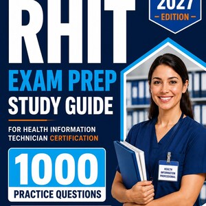 May include: A book cover titled Medio Mind Library RHIT Exam Prep Study Guide 2026-2027 Edition for Health Information Technician Certification with 1000 practice questions and complete domain review, featuring a professional in blue scrubs.