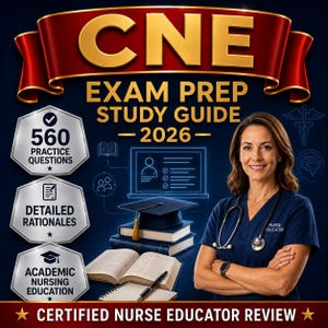 Puede incluir: Una portada de guía de estudio CNE Exam Prep 2026 con una enfermera educadora con estetoscopio, un birrete sobre libros y tres insignias plateadas que enumeran 560 preguntas de práctica, fundamentos detallados y educación académica en enfermería.