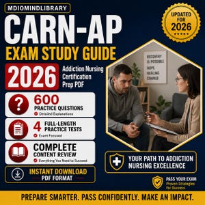 May include: A digital study guide for the 2026 CARN-AP Addiction Nursing Certification exam. The dark blue graphic features white and red text, 600 practice questions, 4 full-length tests, and a content review. Includes an image of a consultation.