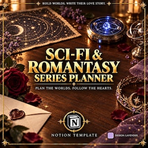 以下が含まれることがあります： SCI-FI & ROMANTASY SERIES PLANNERというタイトルのNotionデジタルテンプレート。BUILD WORLDS. WRITE THEIR LOVE STORY.およびPLAN THE WORLDS. FOLLOW THE HEARTS.というテキストが記載されています。画像には、暗い木製の表面、赤いバラ、封蝋付きの封筒、天体図、光るオーブ、金の冠が写っています。