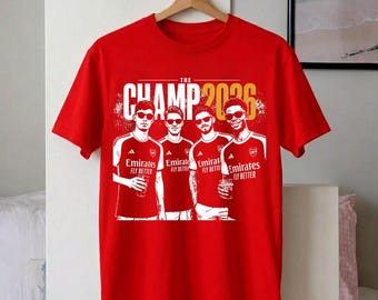Arsenal Champions 2025-2026 Shirt, The Champ Arsenal Tee, Arsenal Football Club Fan Shirt, Gunners Champion T-Shirt, Soccer Graphic Tee
