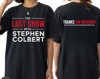 The Last Show With Stephen Colbert 2026 Shirt, Funny Late Night TV Tee, Stephen Colbert T-shirt, Comedy Show Fan Gift