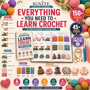 Op de afbeelding: Een spiraalgebonden instructieboek getiteld Everything You Need to Learn Crochet, met secties over basissteken, geavanceerde technieken en diverse projecten. Het boek bevat stapsgewijze foto's, diagrammen en tekstuele handleidingen.