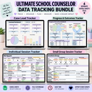 May include: A digital school counselor data tracking bundle featuring four Google Sheets files. The screens display dashboards for caseloads, progress and outcomes, individual session trackers, and small group session trackers with charts.