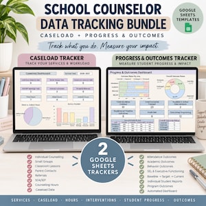 May include: A digital school counselor data tracking bundle featuring two laptops displaying Google Sheets templates for caseload and progress tracking. The screens show dashboards with charts, tables, and metrics for student services and outcomes.